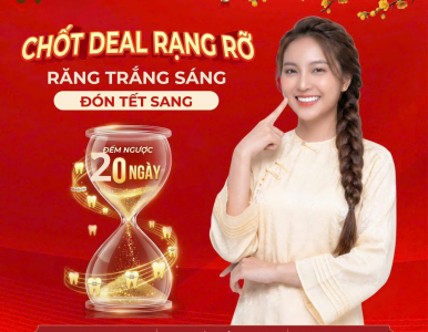 Chốt deal răng rạng rỡ – Răng trắng sáng đón Tết sang chỉ trong 20 ngày tại NHA KHOA SV 