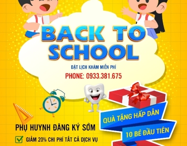 BACK TO SCHOOL – CHĂM SÓC RĂNG MIỆNG CHO TRẺ TRƯỚC KHI ĐẾN TRƯỜNG