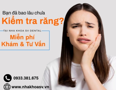 Khám Răng TPHCM – Bắt Đầu Hành Trình Chăm Sóc Nụ Cười Tại SV Dental Quận 3