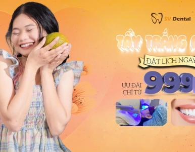 Tẩy Trắng Răng An Toàn Tại Thành Phố Hồ Chí Minh- Tại NHA KHOA SV, Quận 3 