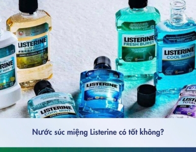 Nước súc miệng Listerine có tốt không? Thành phần, công dụng và cách dùng chuẩn nha sĩ