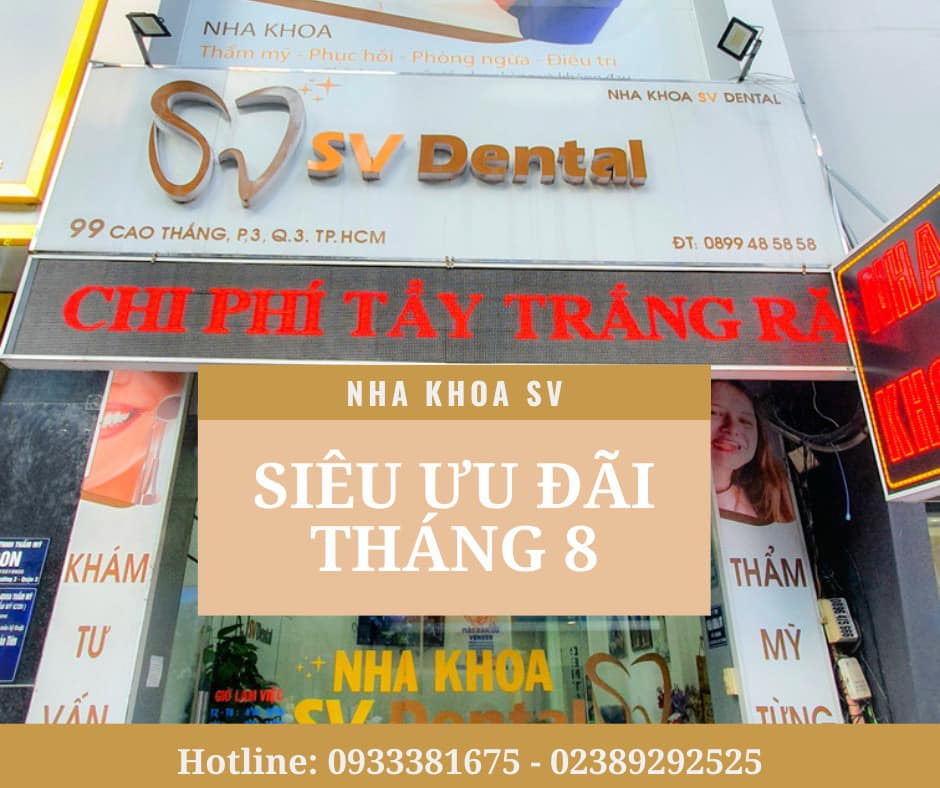 Nha Khoa SV – địa chỉ nha khoa uy tín, chất lượng, an toàn