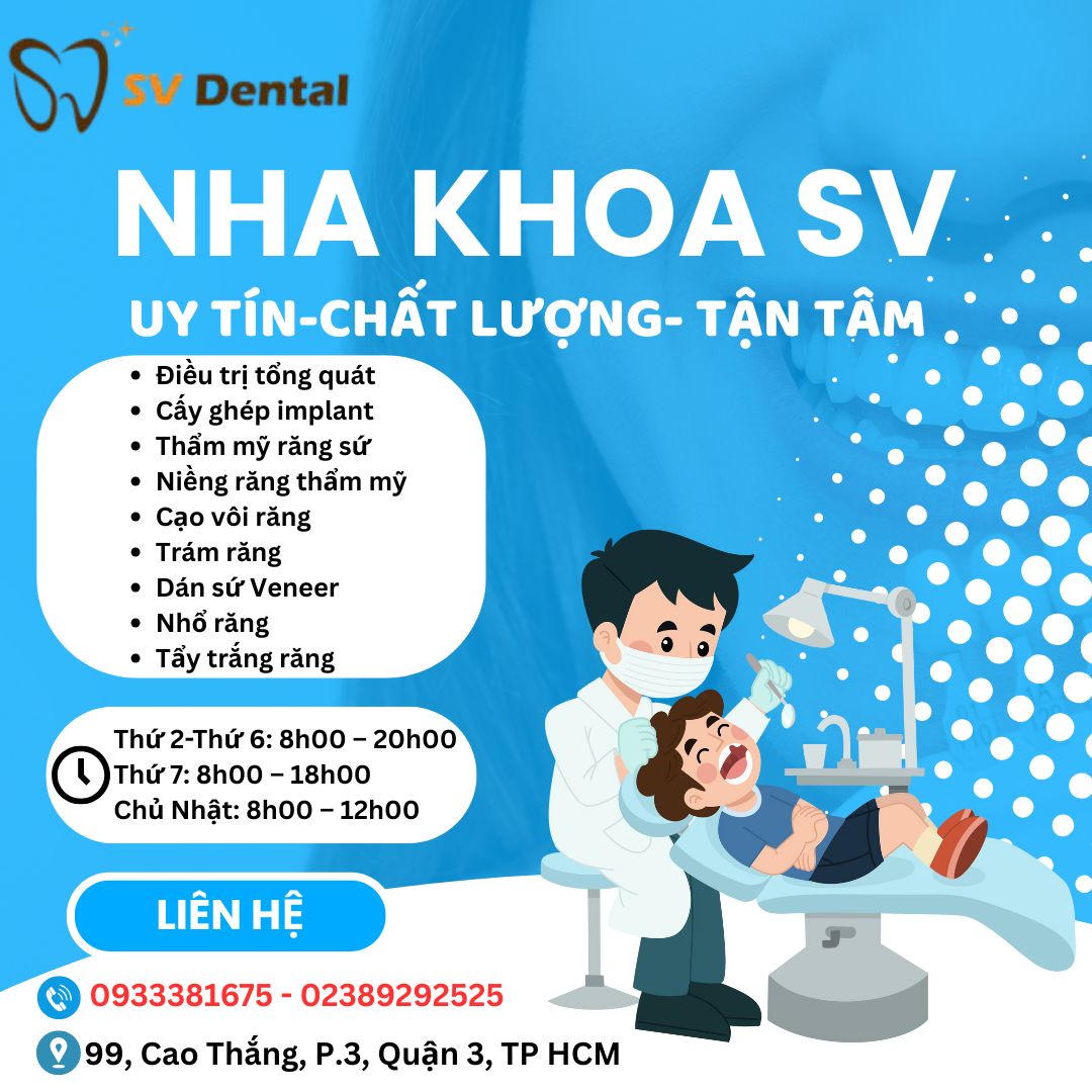 Phòng khám Nha khoa quận 3: Nha khoa SV